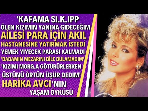 HARİKA AVCI KİMDİR? | Bir Dönemin Yıldızıydı Şimdi Perişan Halde | Kimlerle Sevgili Oldu?