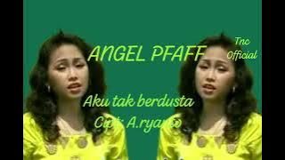 ANGEL PFAFF   AKU TAK BERDUSTA 1987