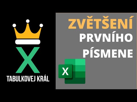 Jak začít text velkým písmenem pomocí funkce? Excel 365 Tutorial