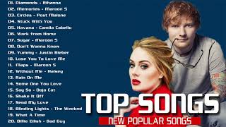 Maroon 5 Ed Sheeran Taylor Swift Adele Ariana Grande Katy Perry  Best Pop  Playlist 2021