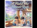 A Friend Who Doesn't Rush / Road to 2112