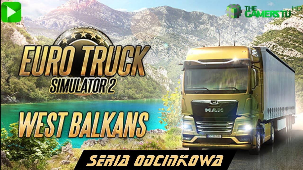 ETS 2: West Balkans - Rijeka - Zenica (Puste Palety) | The Gamers TV