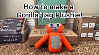 How to make a Gorilla Tag Plushie! @emerald_productions ​⁠