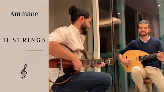Ammané (أمانيه) by 11 Strings