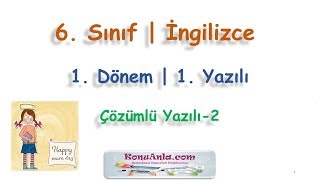 6. Sınıf | İngilizce | 1. Dönem | 1. Yazılı | Çözümlü Yazılı-2 (2018-2019)