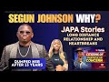 JAPA STORIES SEGUN JOHNSON 13 YEARS RELATIONSHIP TRACY OHIRI mp3