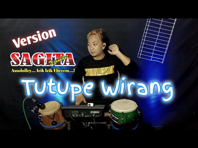 Tutupe wirang//version Sagita//Beny serizawa. class=