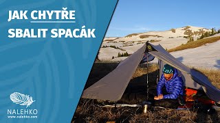 Jak chytře sbalit spacák | NALEHKO.COM