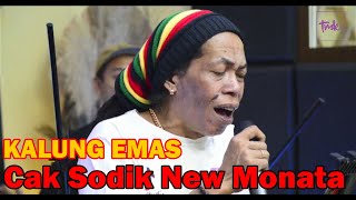 CAK SODIK NEW MONATA - KALUNG EMAS | LIVE TIKTOK TMK STUDIO | @TMK_STUDIO