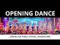 Opening dance i carmel cmi public school i vazhakulam