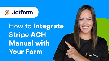 How to Integrate Stripe ACH Manual With Your Form