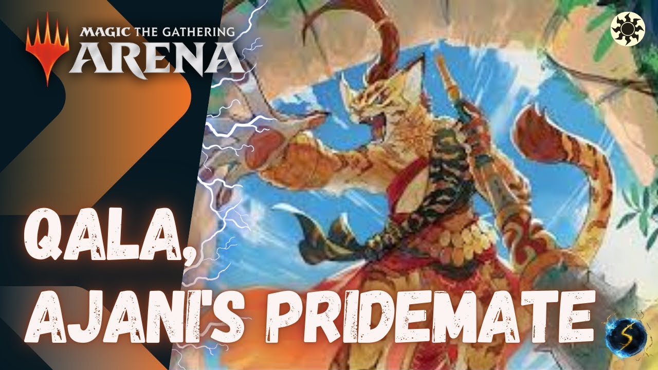 It's Showtime: Qala, Ajani's Pridemate ☀️ #01 - MTG Arena - Historic Brawl