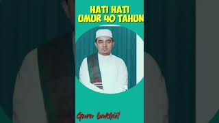 Hati hati umur 40 tahun guru bakhiet