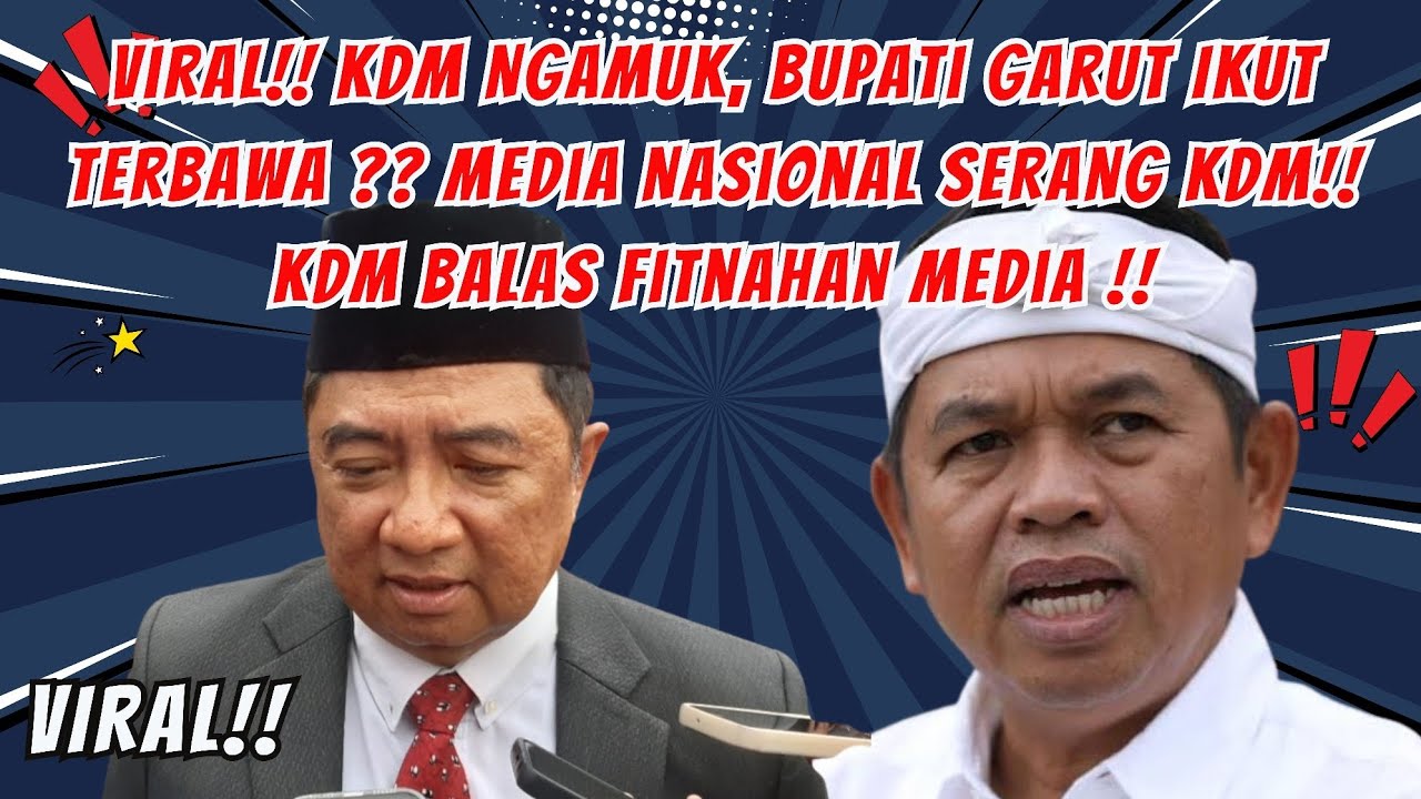 Viral!! KDM Ngamuk, Bupati Garut Ikut Terbawa Isu?? Media Nasional Dituding Fitnah!!"