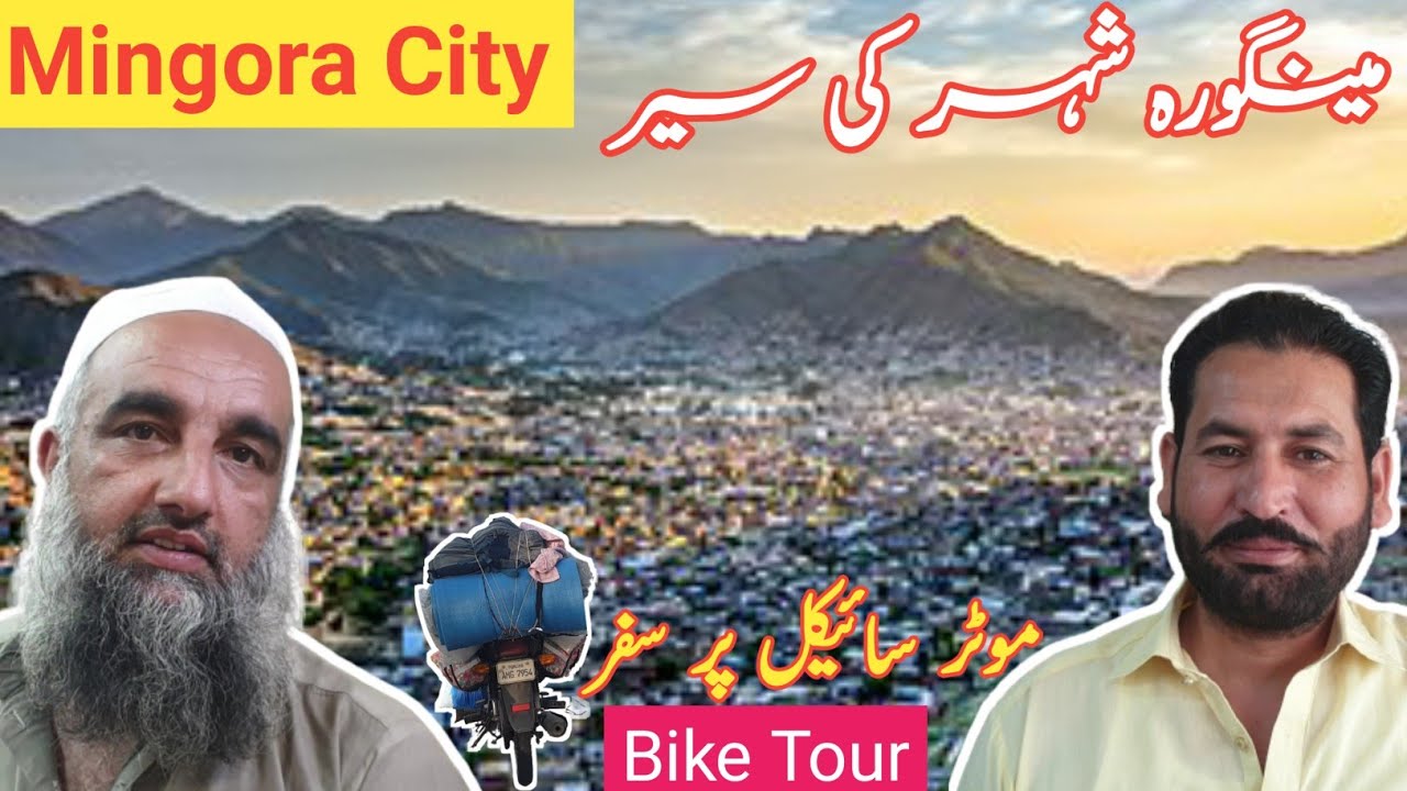 Migora City || مینگورہ شہر || Swat Valley || KPK || 3rd KPK 26th Big of ...