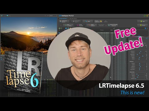 LRTimelapse 6 5 - This is new!