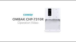 Ombak CHP-7310R Operation Video | Coway Malaysia