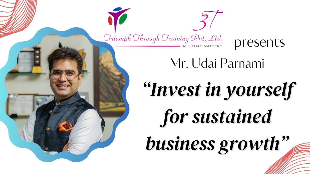 Learning from Leaders | Mr Udai Parnami (CEO, Parnami Group of ...