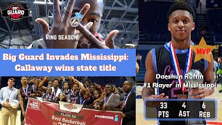 Daeshun Ruffin Leads Callaway To Class 5 State Title