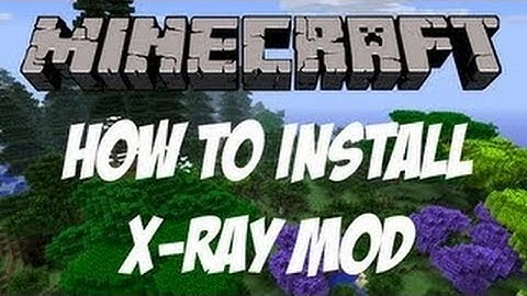 Minecraft Mods - X-Ray Mod! Review/Download