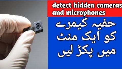 detect Spy Cameras and  microphones with mobile Phone. find hidden cam