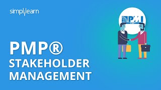 PMP® Stakeholder Management  | Project Management Tutorial | PMP® Training Videos | Simplilearn