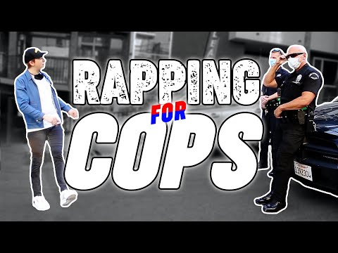 Freestyle Rapping for 2 Cops...