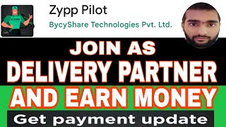 Zypp pilot app join as delivery partner and earn money | MD TALKIES screenshot 3