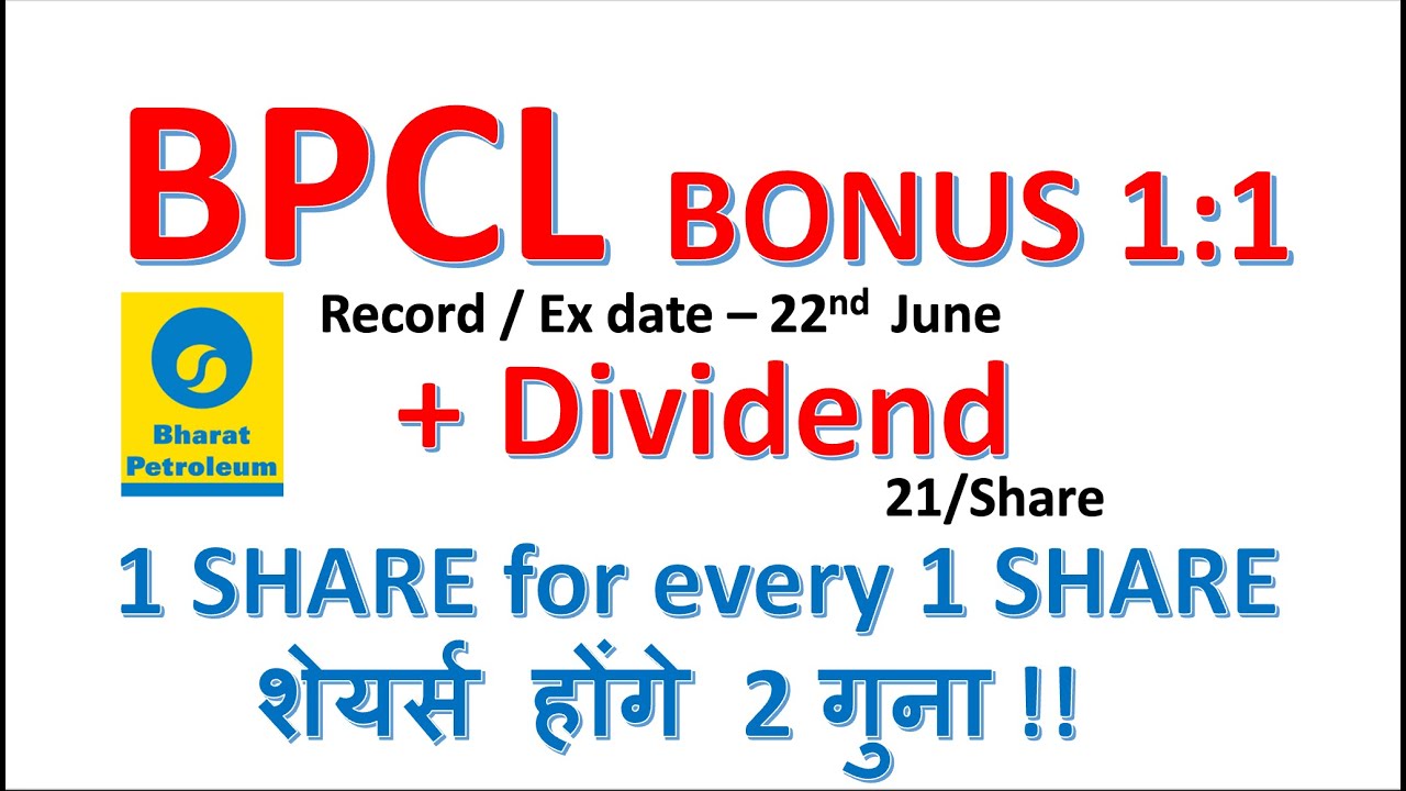BPCL Bonus 1 1 BONUS SHARE Share Will Trade At 50 Discount On bpcl-bonus-1-1-bonus-share-share-will-trade-at-50-discount-on