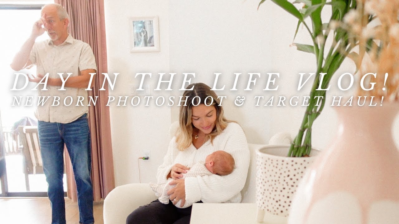 Daily Vlog Cozy Home Newborn Photo Shoot & Target Haul YouTube