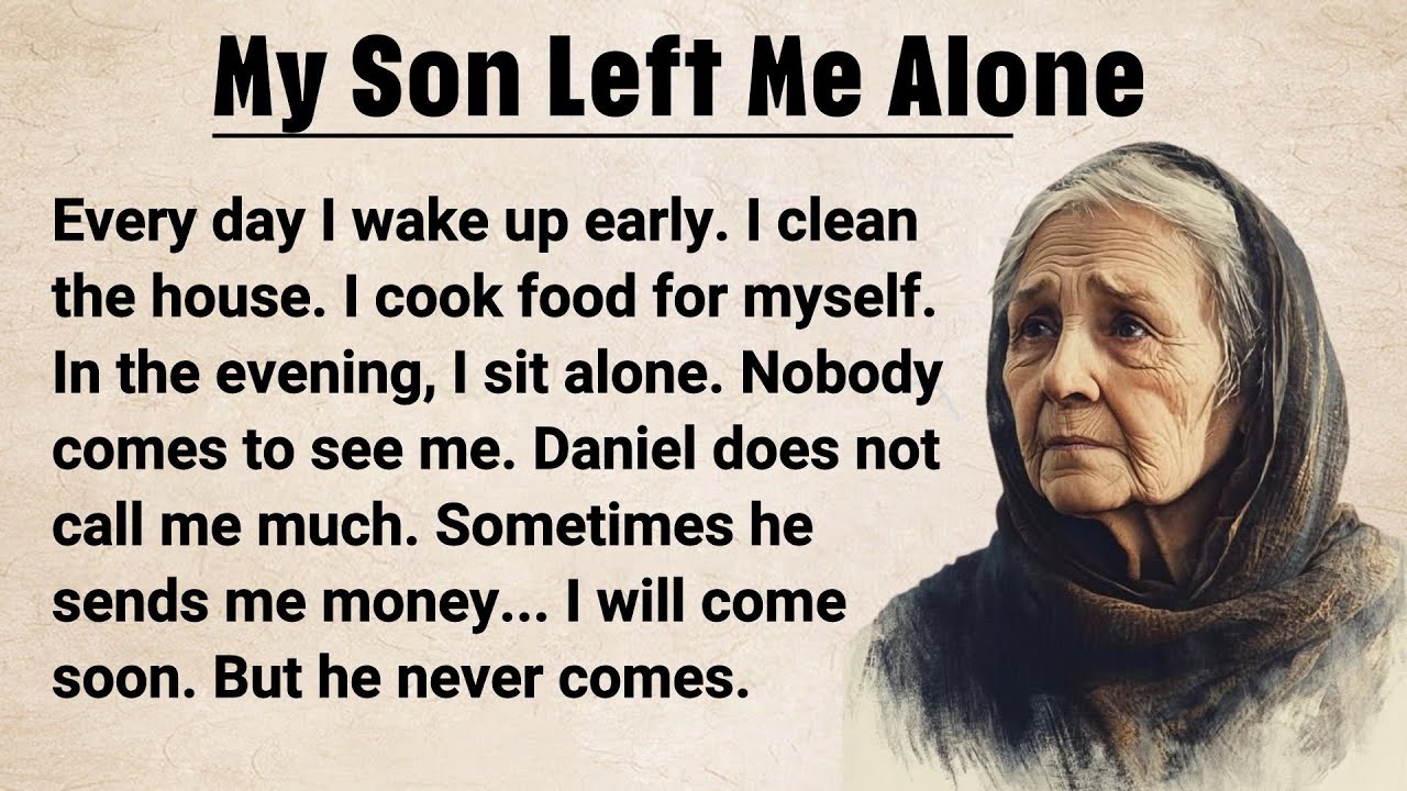 Мой сын оставил меня одну ⭐️ Учите английский через истории. Уровень 3 || Истории на английском я...