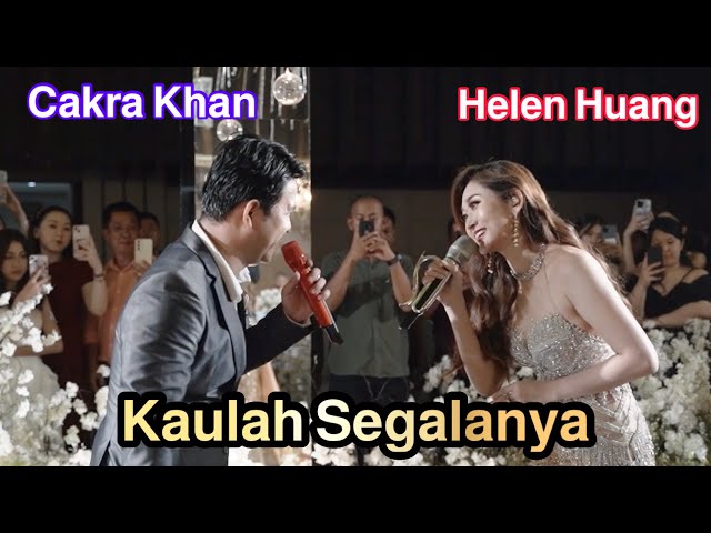 CAKRA KHAN ft HELEN HUANG - Kaulah Segalanya class=