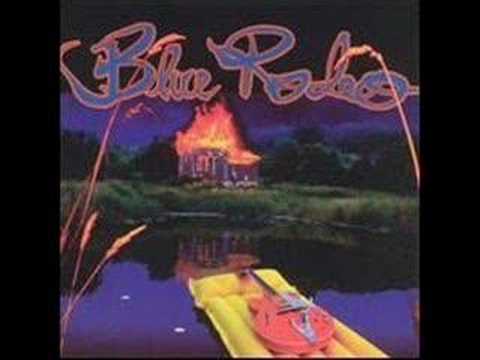 BLUE RODEO (Til I Gain Control Again)