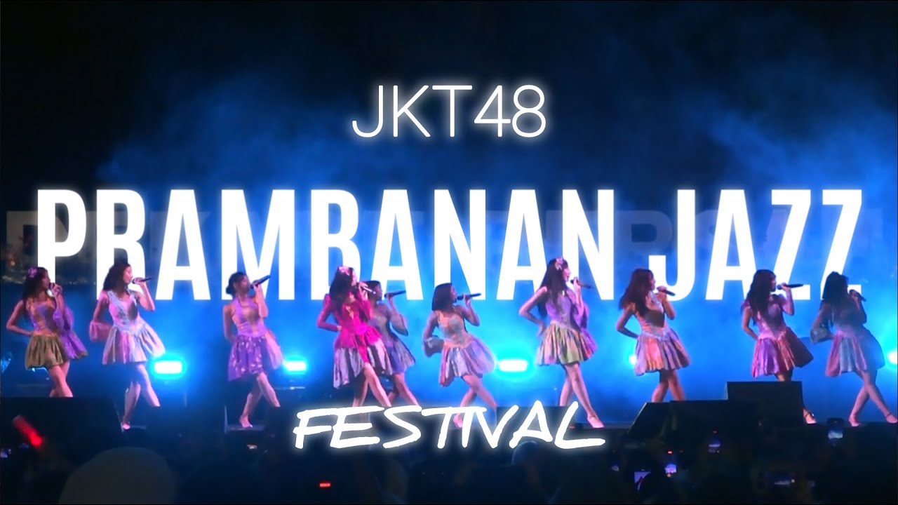 JKT48 Prambanan Jazz Festival (05/07/2024) Full Show