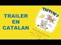 Tipitips TRAILER En Catalán Tipitips TRAILER En Catalán