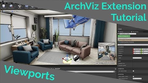 Viewports (ArchViz Extension Tutorial)