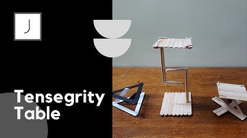 Tensegrity Table Explained