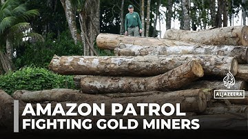 Patrolling the Amazon rainforest: Brazil