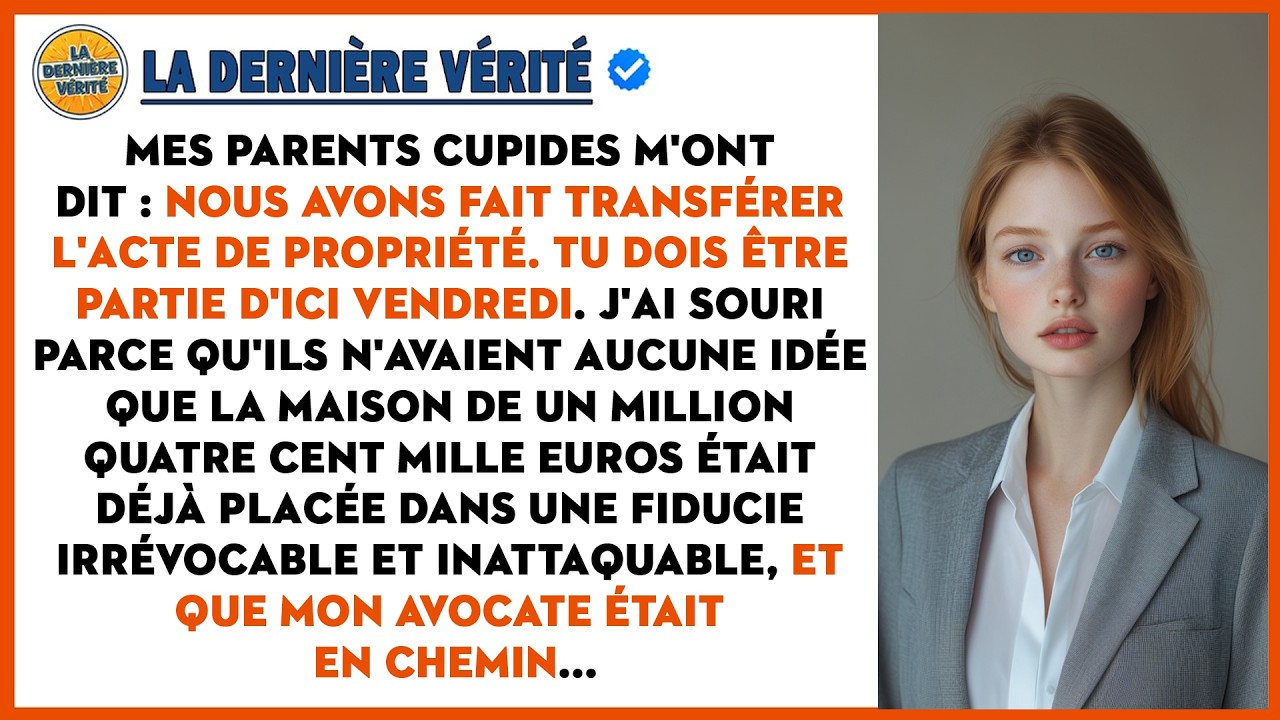 « Tu Dois Être Partie D'ici Vendredi, » M'ont Dit Mes Parents, Mais Ma Maison De Un Million...