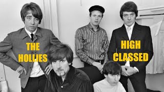 The Hollies: High Classed (Deconstruction)