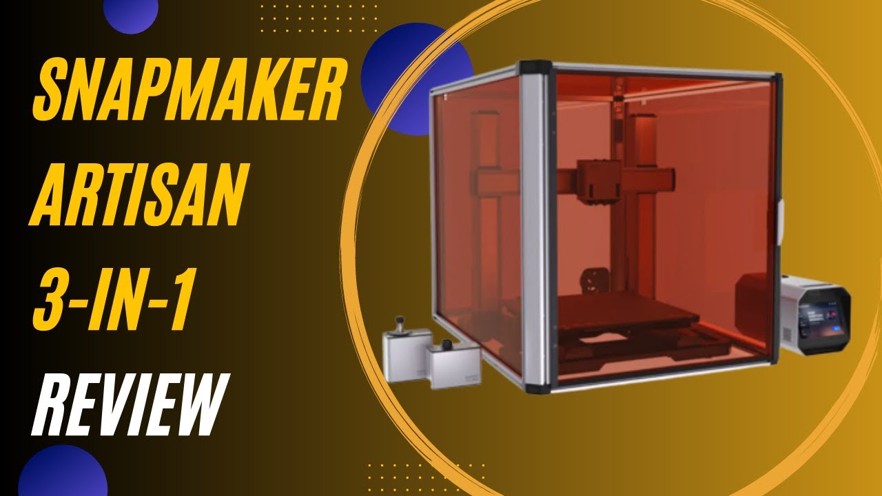 Snapmaker Artisan 3-in-1: Unveiling Versatility and Creativity!