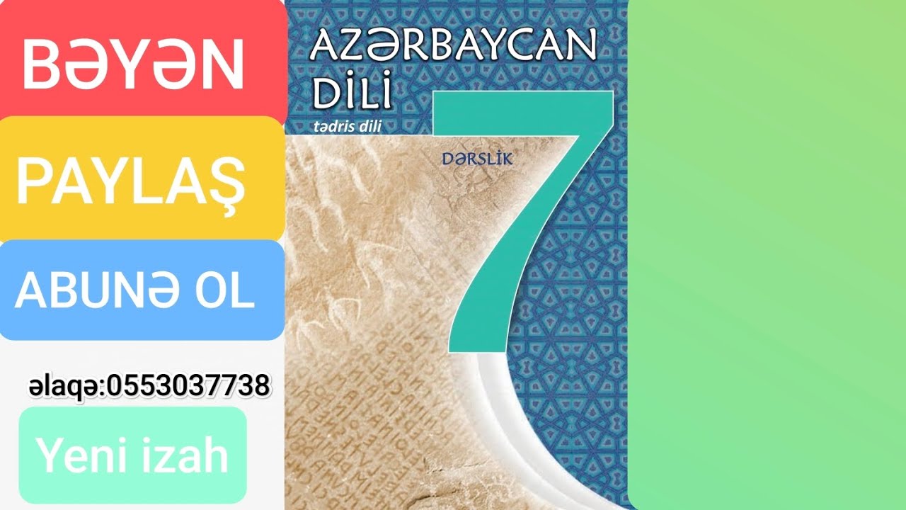 7-ci Sinif AZƏRBAYCAN DİLİ. SƏKKİZ VƏ TARİXİMİZ MƏTNİ. SƏHİFƏ 108,109,110.