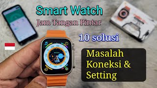 Smart Watch: Cara Mengatasi Masalah Koneksi & Setting? (10 Solusi) | Jam Tangan Pintar 🇮🇩 screenshot 5