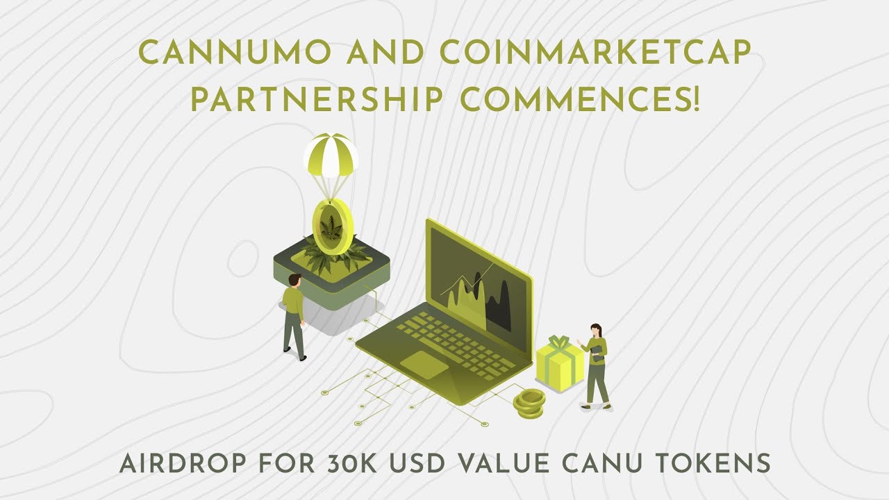Airdrop Nhận 2000 Cannumo Tokens Miễn Phí 20 USD - Kèo Uy Tín Từ Coinmarketcap