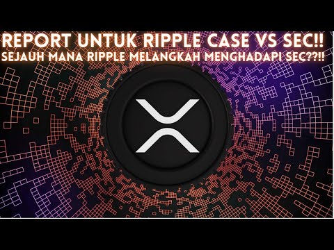 [XRP]🚨REPORT!!🚨RIPPLE SIAP MENGHADAPI KEPUTUSAN FINAL!! | AKANKAH RIPPLE LOLOS DARI SEC??!!