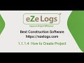 1.1.1.4 How to Create Project Ezelogs.com Construction Project Management Software Tutorial