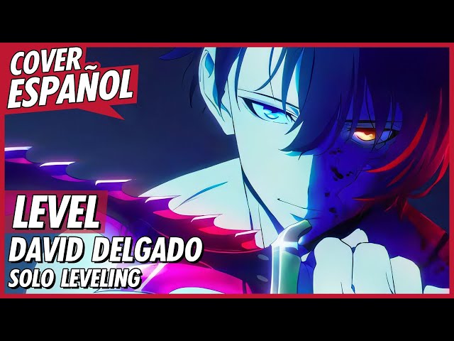 Solo Leveling Opening Español Latino - LEveL