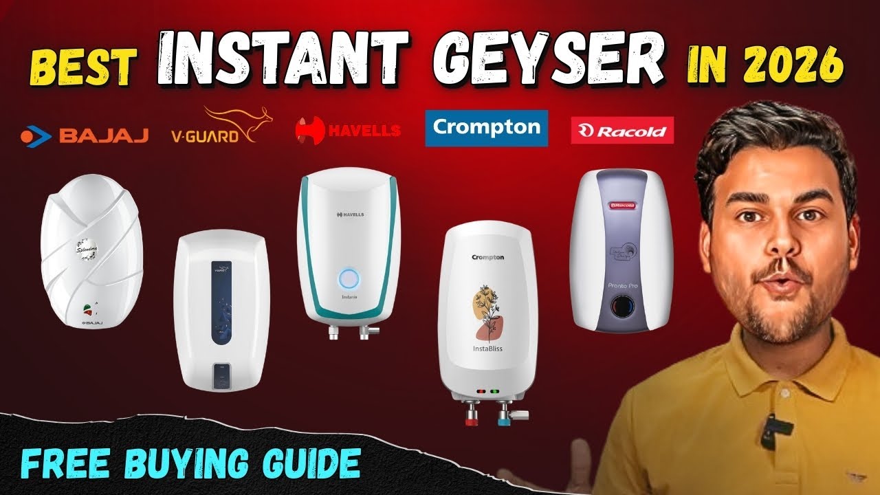 Best Instant Geyser in India 2026 | Best Instant Water Heater | Best Kitchen Geyser | Small Geyser