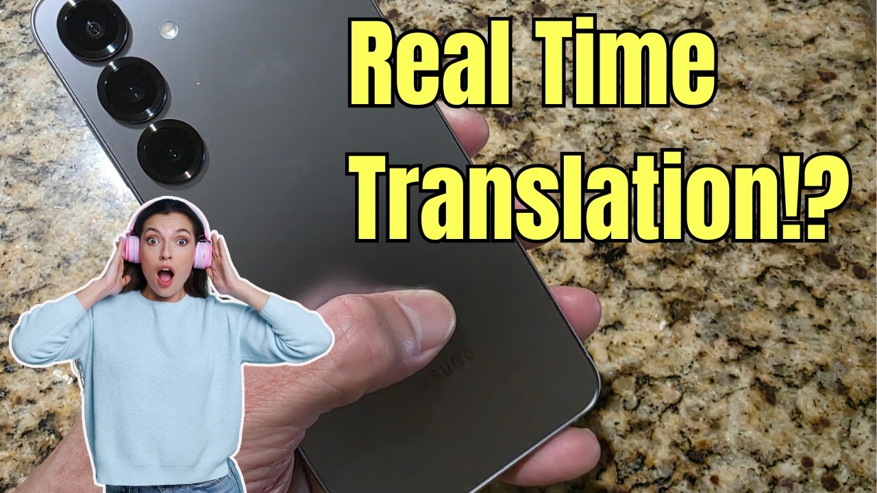 📱 Samsung Galaxy S25 Series Real-Time Translator: Does It Actually Work?