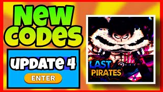 ALL NEW *SECRET* UPDATE 2 CODES in LAST PIRATES CODES! (Roblox